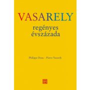 Vasarely regényes évszázada