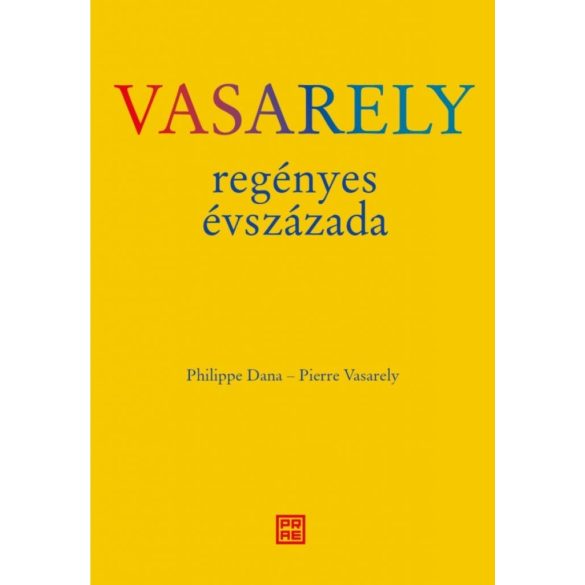 Vasarely regényes évszázada