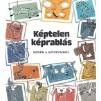Képtelen képrablás