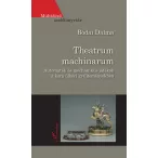   Theatrum machinarum - Automaták és mechanikus játékok a kora újkori gyűjteményekben
