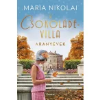 A csokoládévilla - Aranyévek