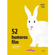 52 humoros film – A Gyalog-galopptól a Die Hard 3-ig
