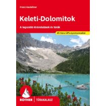 Keleti Dolomitok Rother Túrakalauz