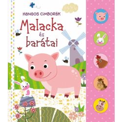 Hangos cimborák - Malacka és barátai