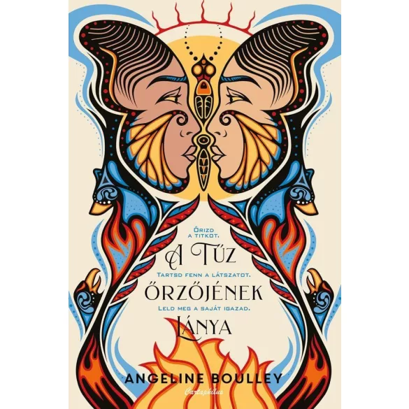 A Tűzőrző lánya