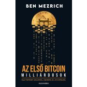 Az első bitcoinmillárdosok