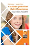 6 osztályos gimnáziumi felvételi feladatsorok - Magyar és Matematika