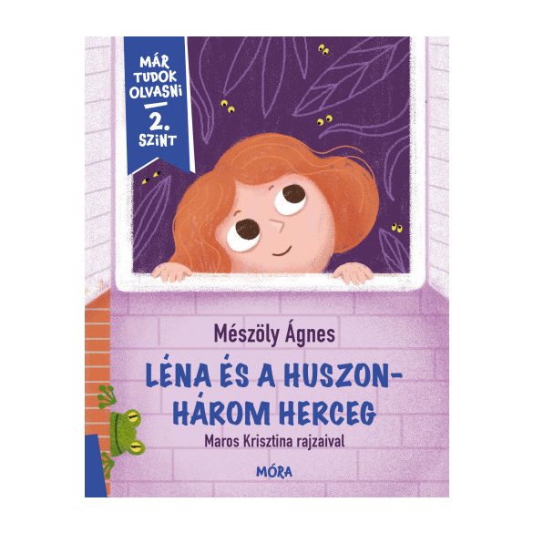 Léna és a huszonhárom herceg - Már tudok olvasni - 2. szint