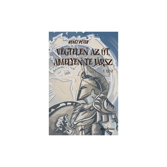 Végtelen az út, amelyen te jársz 2. rész