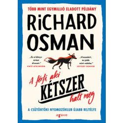A férfi, aki kétszer halt meg (keménytáblás)