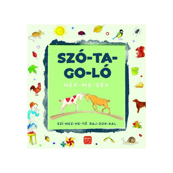 Szó-ta-go-ló - Nép-me-sék