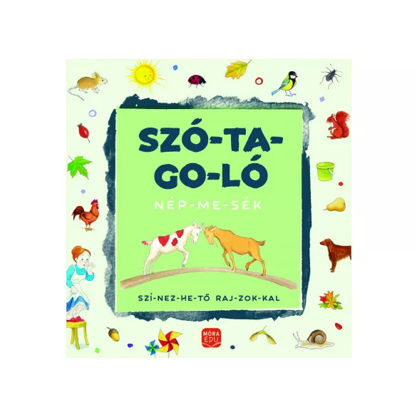 Szó-ta-go-ló - Nép-me-sék