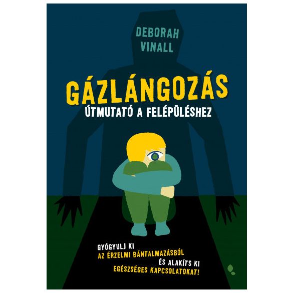 Gázlángozás - Útmutató a felépüléshez
