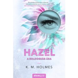 Hazel - A boldogság ára