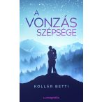 A vonzás szépsége