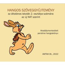   HANGOS SZÖVEGGYŰJTEMÉNY az általános iskolák 2. osztálya számára: az új NAT szerint