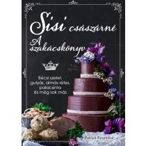 Sisi császárné – A szakácskönyv