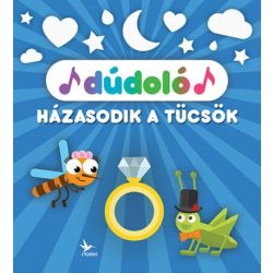 Dúdoló: Házasodik a tücsök