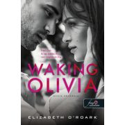 Waking Olivia - Olivia ébredése