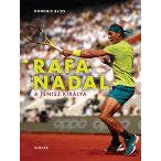 Rafa Nadal - A tenisz királya