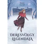 Deresvölgy legendája