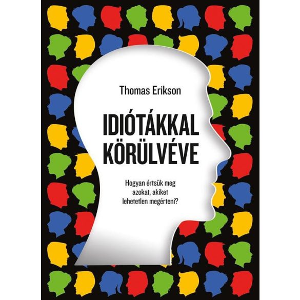 Idiótákkal körülvéve