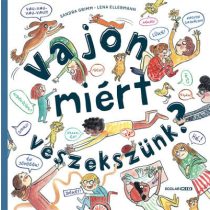 Vajon miért veszekszünk?