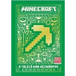 Minecraft: A Túlélő mód kézikönyve