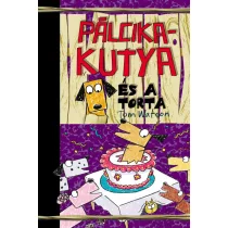 Pálcikakutya és a torta