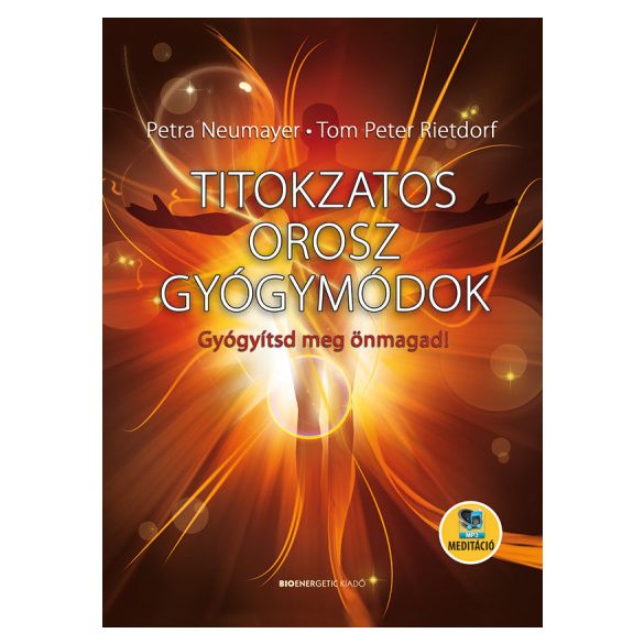 Titokzatos orosz gyógymódok