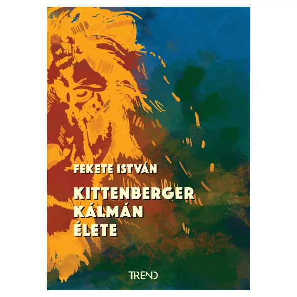 Kittenberger Kálmán élete