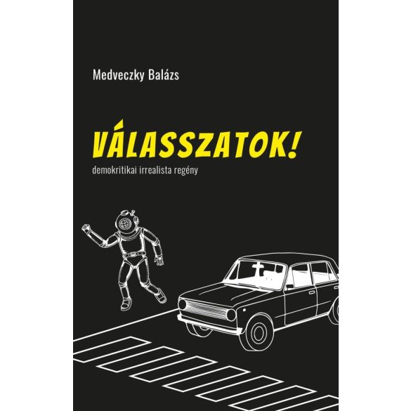 Válasszatok!