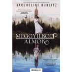 Meggyilkolt álmok