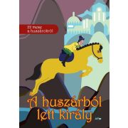 A huszárból lett király