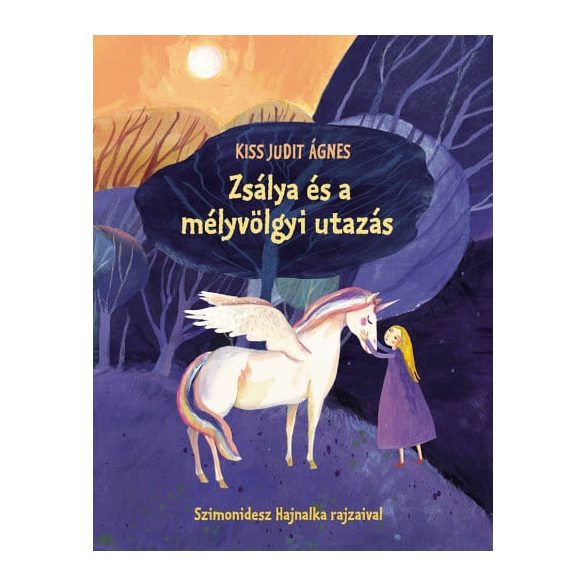 Zsálya és a mélyvölgyi utazás