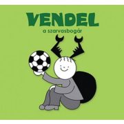 Vendel, a szarvasbogár