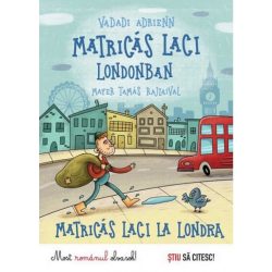 Matricás Laci Londonban - Matricas Laci la Londra