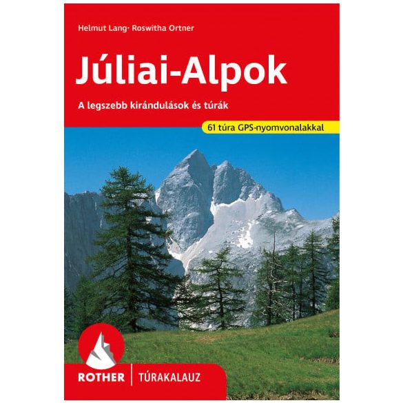 Júliai-Alpok Rother túrakalauz