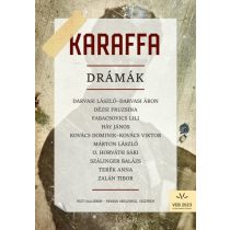 Karaffa - Drámák