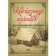   Karácsonyi ajándék - Magyar írók karácsonyi elbeszélései
