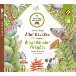  Állat KávéZoo - Állati Vállalat - VirágZoo - Hangoskönyv