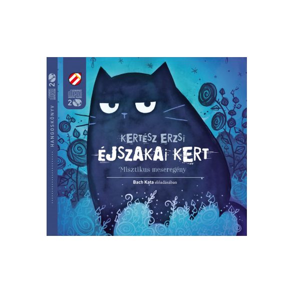 Éjszakai Kert - Misztikus meseregény - Hangoskönyv