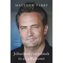 Jóbarátok, szerelmek és az a Rettenet