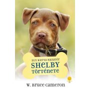 Egy kutya hazatér - Shelby története