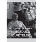 Elmozduló felvételek