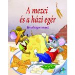 A mezei és a házi egér - Tanulságos mesék