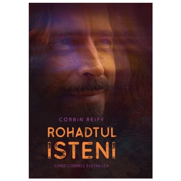 Rohadtul isteni - Chris Cornell életrajza