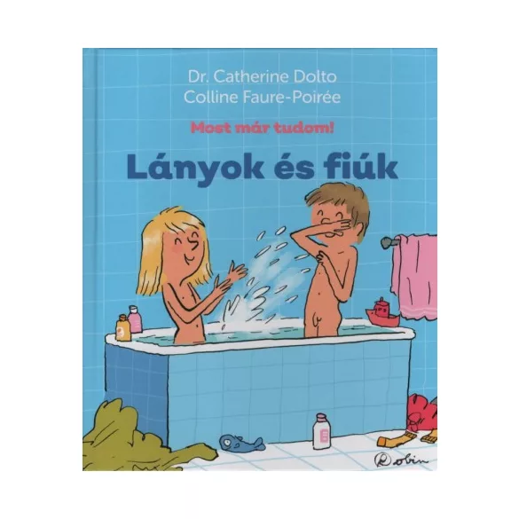 Lányok és fiúk - Most már tudom!
