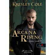   Arcana Rising - Vihar előtti csend - Az Arkánum Krónikák 4.