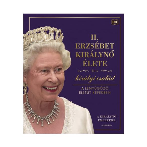II. Erzsébet királynő élete és a királyi család